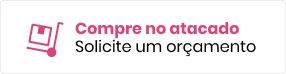 Atendemos para vendas no atacado. Solicite um orçamento