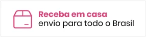 Compre e receba em casa. Envio para todo o Brasil